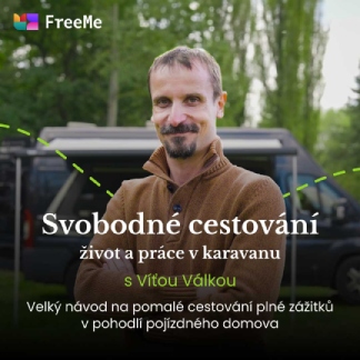 Svobodné cestování, život a práce v karavanu — videokurz Víti Války