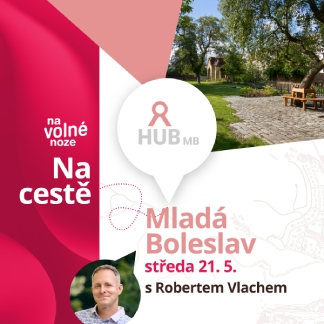 Na cestě → Mladá Boleslav, Hub MB