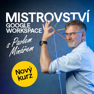 Mistrovství Google Workspace s Pavlem Minářem