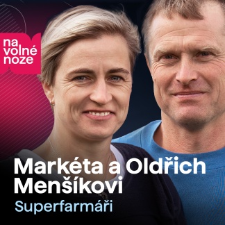 #46 Markéta a Oldřich Menšíkovi