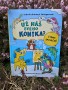 UŽ MÁŠ SVÉHO KONÍKA? kniha