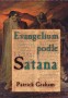 Evangelium podle Satana  (zobrazit v plné velikosti)