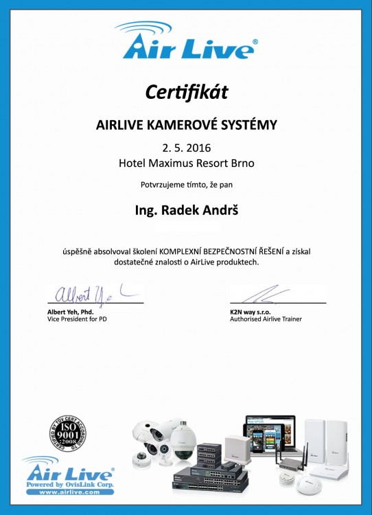 Certifikace AirLive kamerové a bezpečnostní systémy