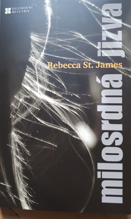 Překlad knihy Milosrdná jizva – Rebecca St. James & Nancy Rue (Paulínky, 2022)
