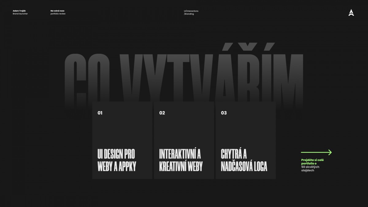 Adam Troják – co vytvářím