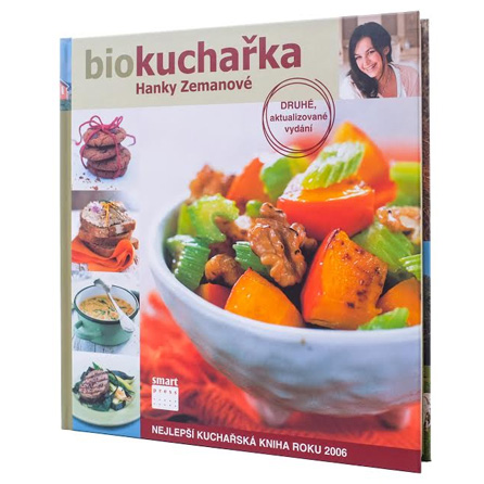 Bio kuchařka Hanky Zemanové – nejlepší kuchařská kniha roku 2006