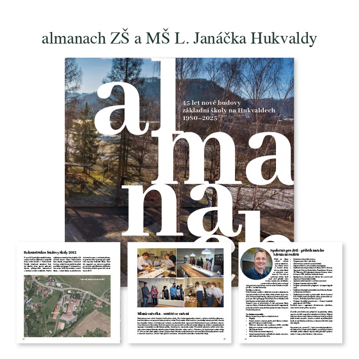 Almanach pro Základní školu a Mateřkou školu Leoše Janáčka Hukvaldy