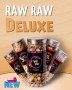 RAW RAW Deluxe