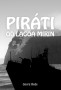 Grafický návrh obálky knihy: Piráti od Lagoa Mirin
